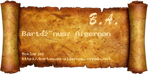Bartánusz Algernon névjegykártya